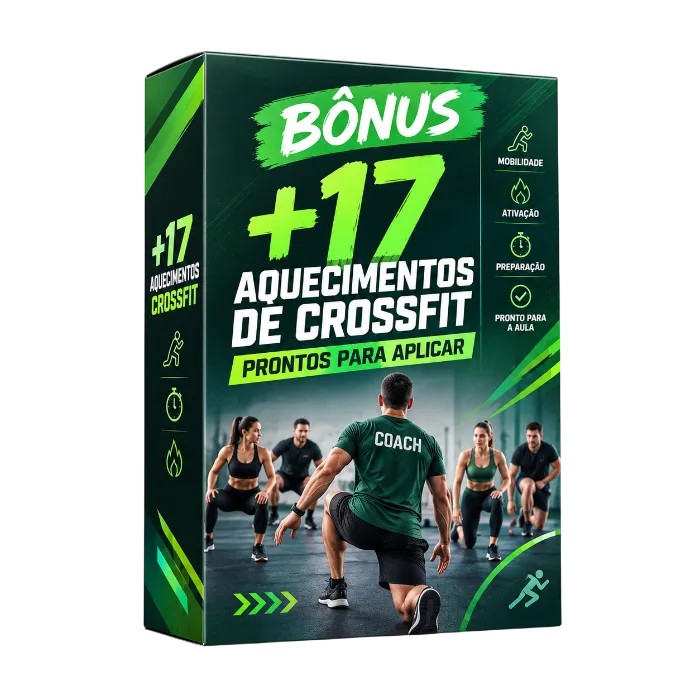 Bônus 02: +17 Aquecimentos de CrossFit Prontos para Aplicar